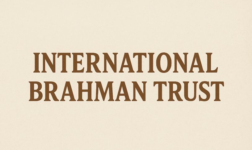 International Brahman Sanghtan: Complete Detail About Trust